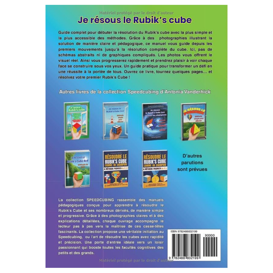 Je résous le Rubik’s cube avec la méthode la...