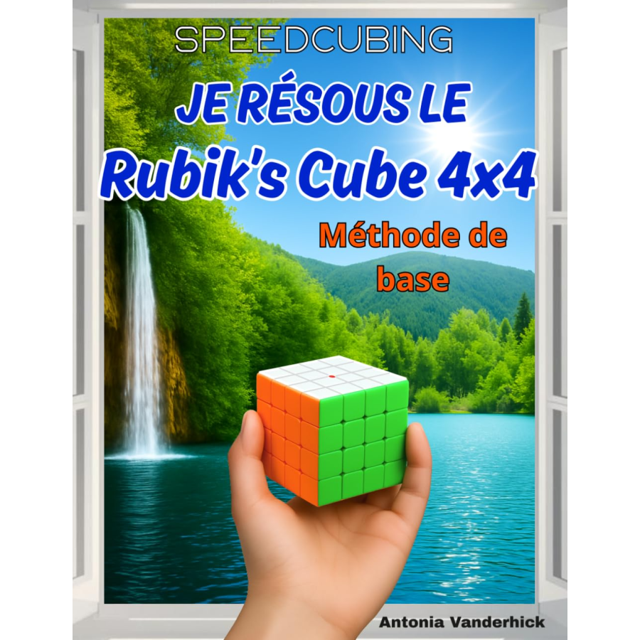 Je résous le Rubik's Cube 4x4 : Méthode de base